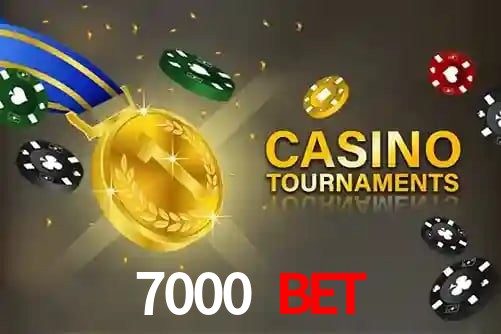 7000 bet.com