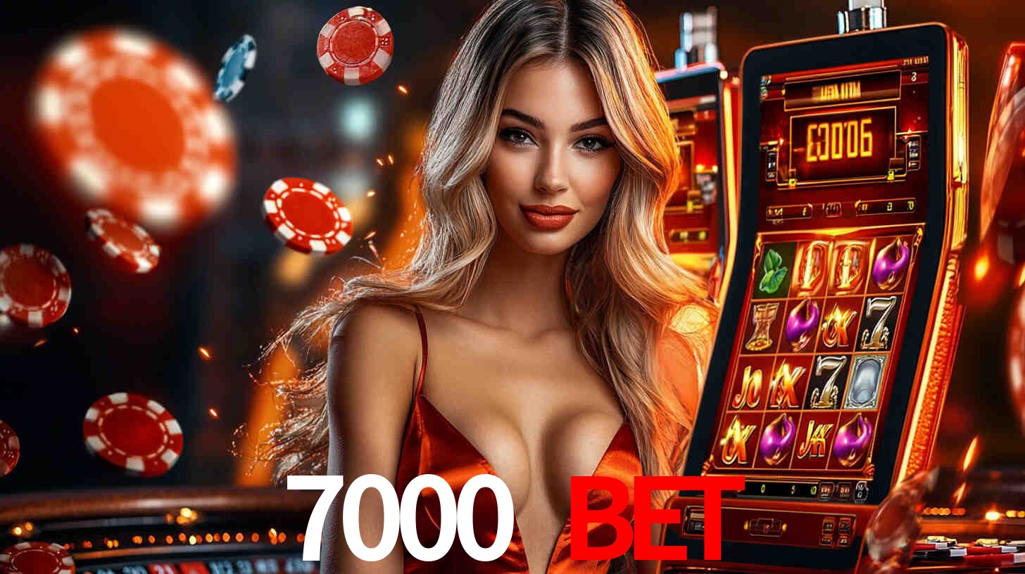 7000 bet.com