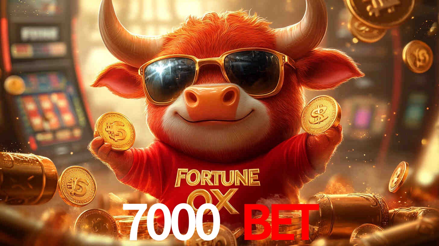 7000 bet.com