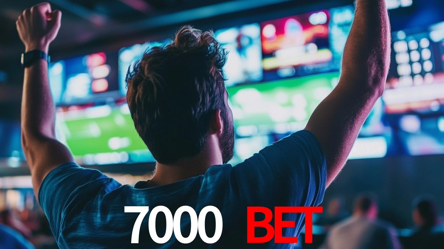 7000 bet.com
