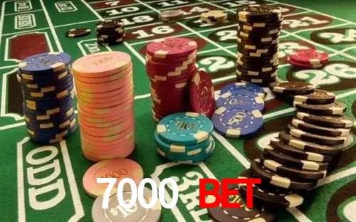 7000 bet